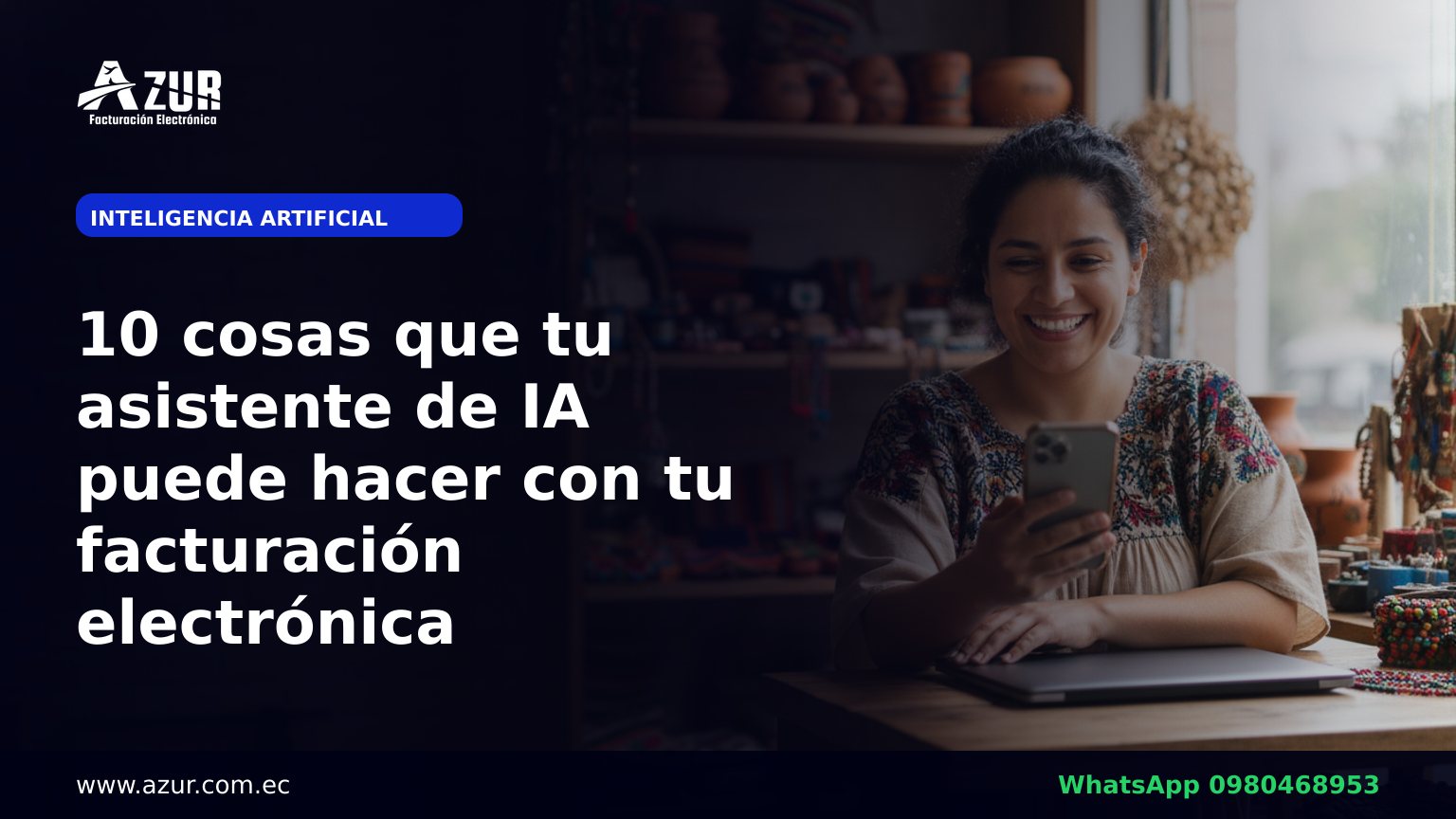 10 cosas que tu asistente de IA puede hacer con tu facturación electrónica