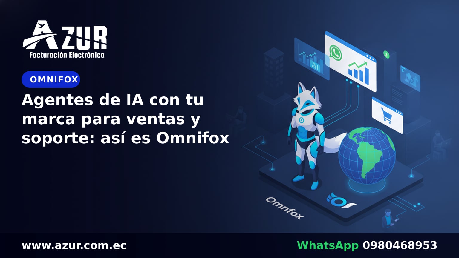 Agentes de IA con tu marca para ventas y soporte: así es Omnifox