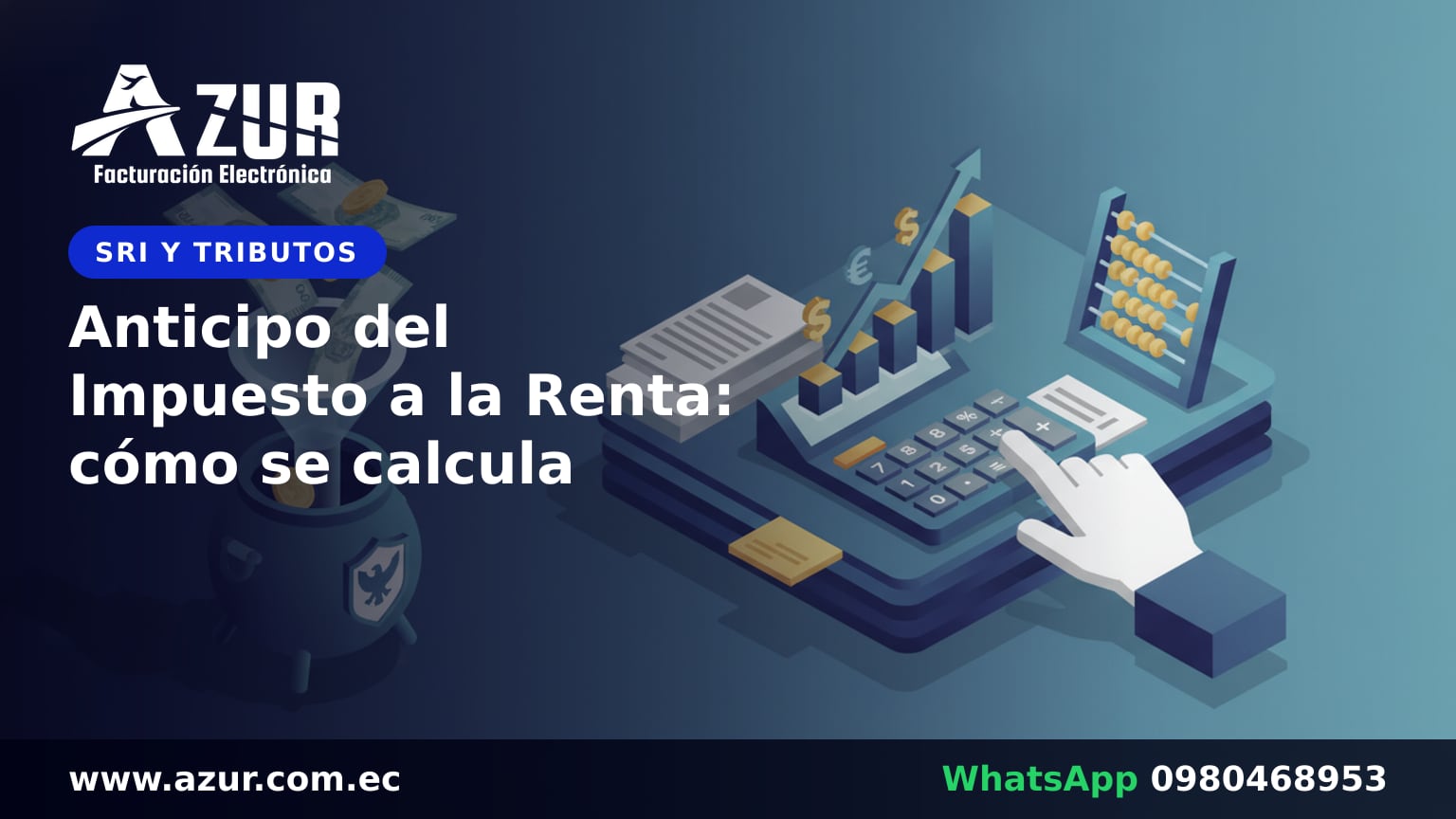 Anticipo del Impuesto a la Renta: cómo se calcula