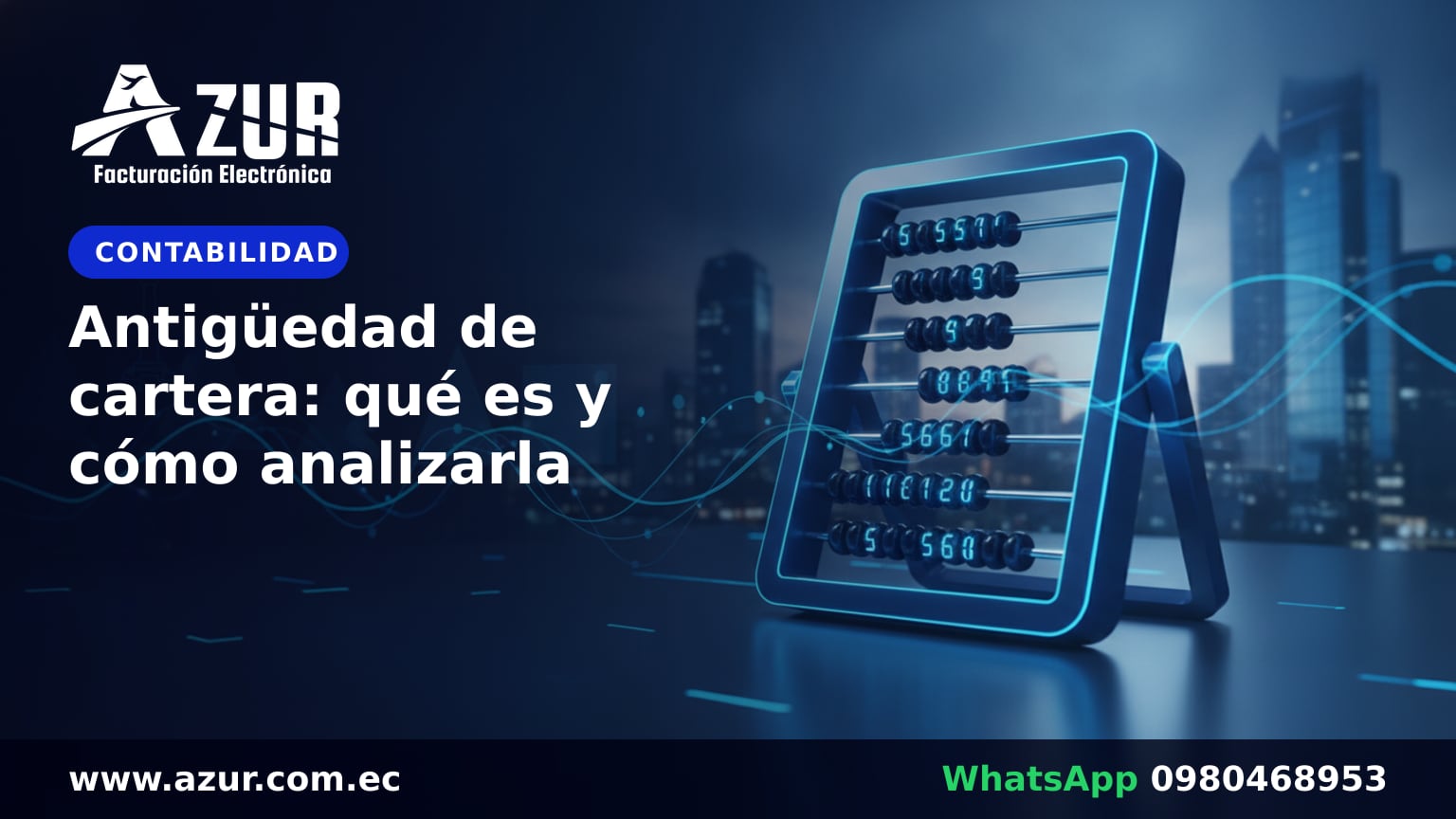 Antigüedad de cartera: qué es y cómo analizarla