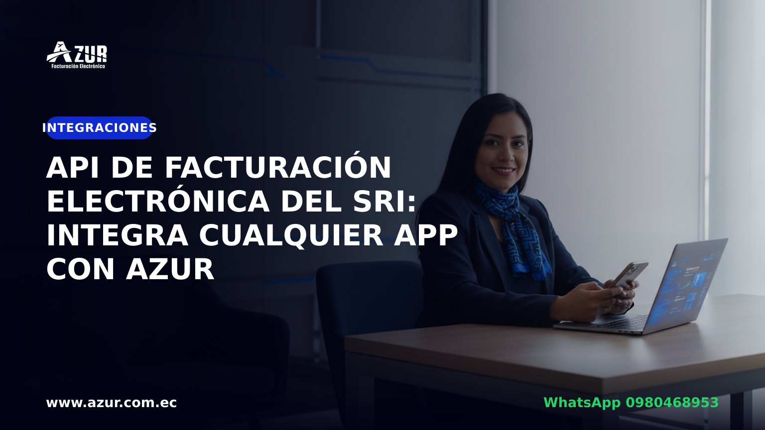 API de facturación electrónica del SRI: integra cualquier app con AZUR