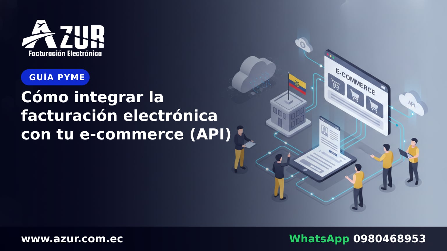Cómo integrar la facturación electrónica con tu e-commerce (API)