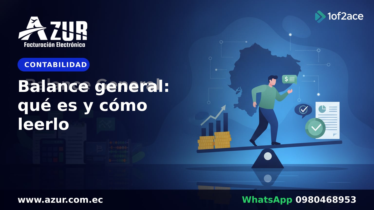 Balance general: qué es y cómo leerlo