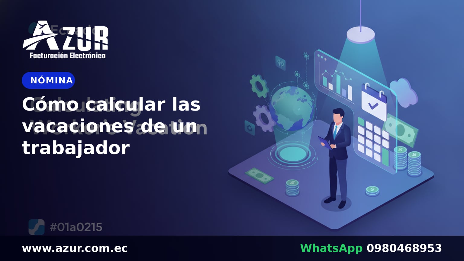 Cómo calcular las vacaciones de un trabajador