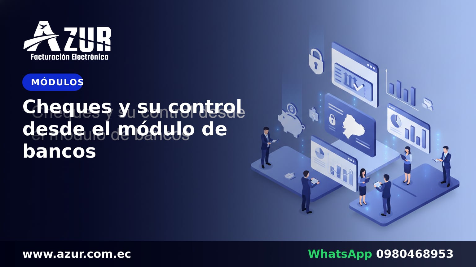 Cheques y su control desde el módulo de bancos