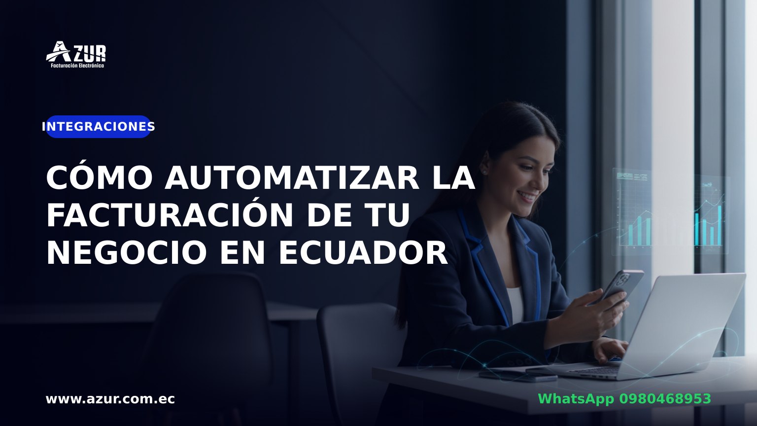 Cómo automatizar la facturación de tu negocio en Ecuador