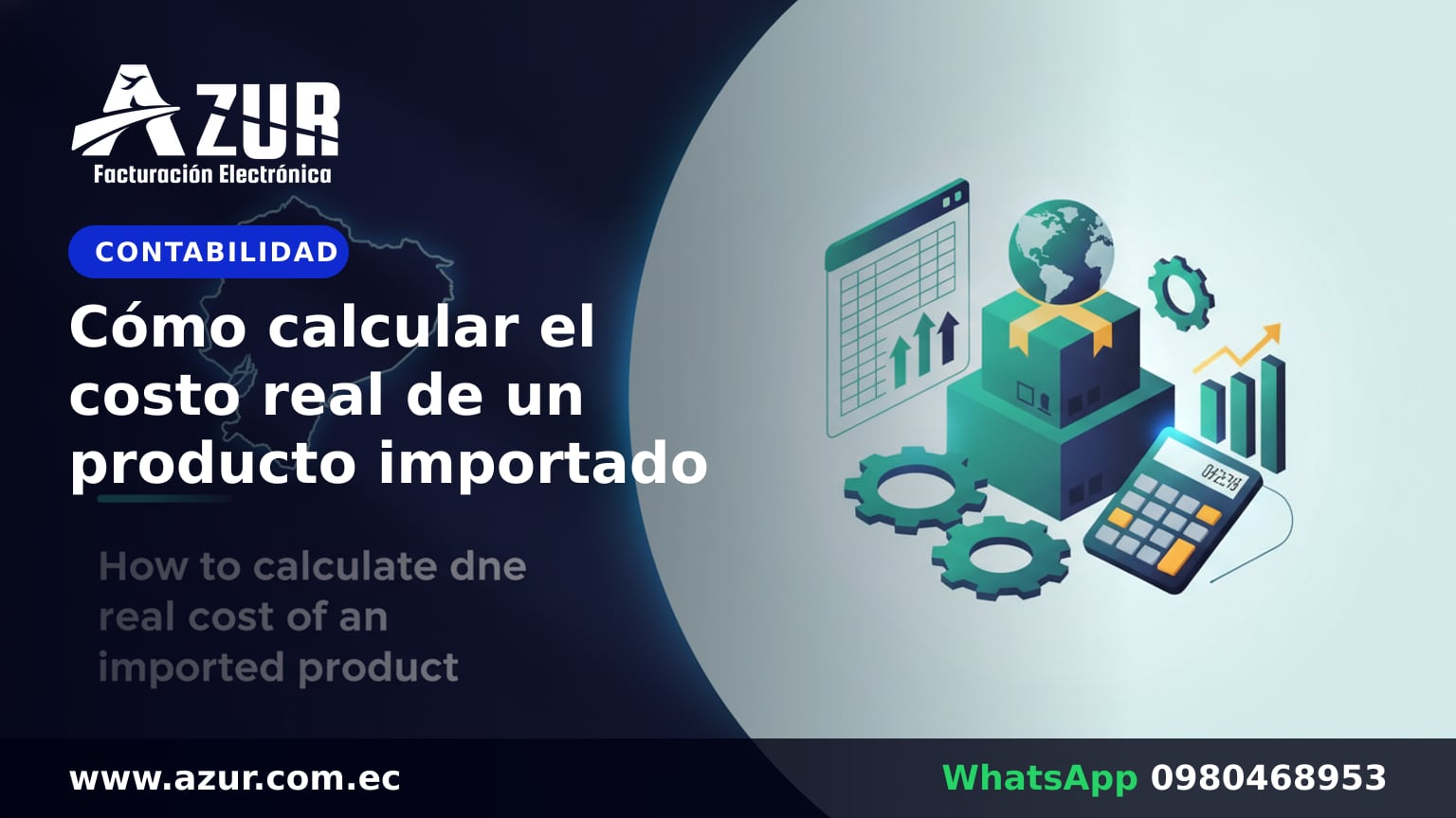Cómo calcular el costo real de un producto importado