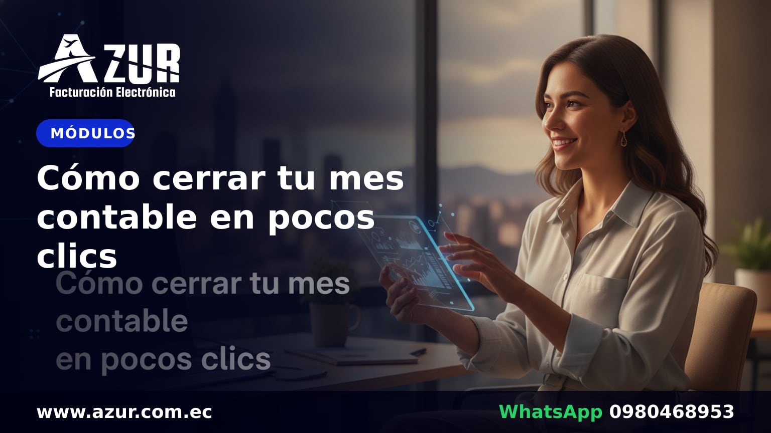 Cómo cerrar tu mes contable en pocos clics