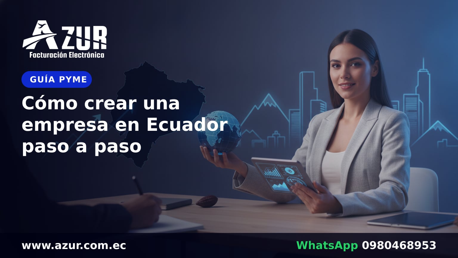 Cómo crear una empresa en Ecuador paso a paso