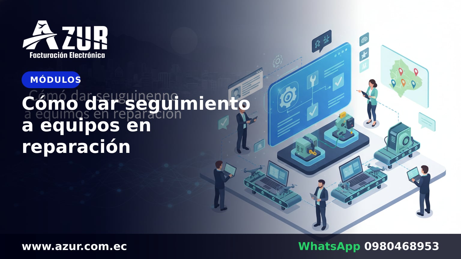 Cómo dar seguimiento a equipos en reparación