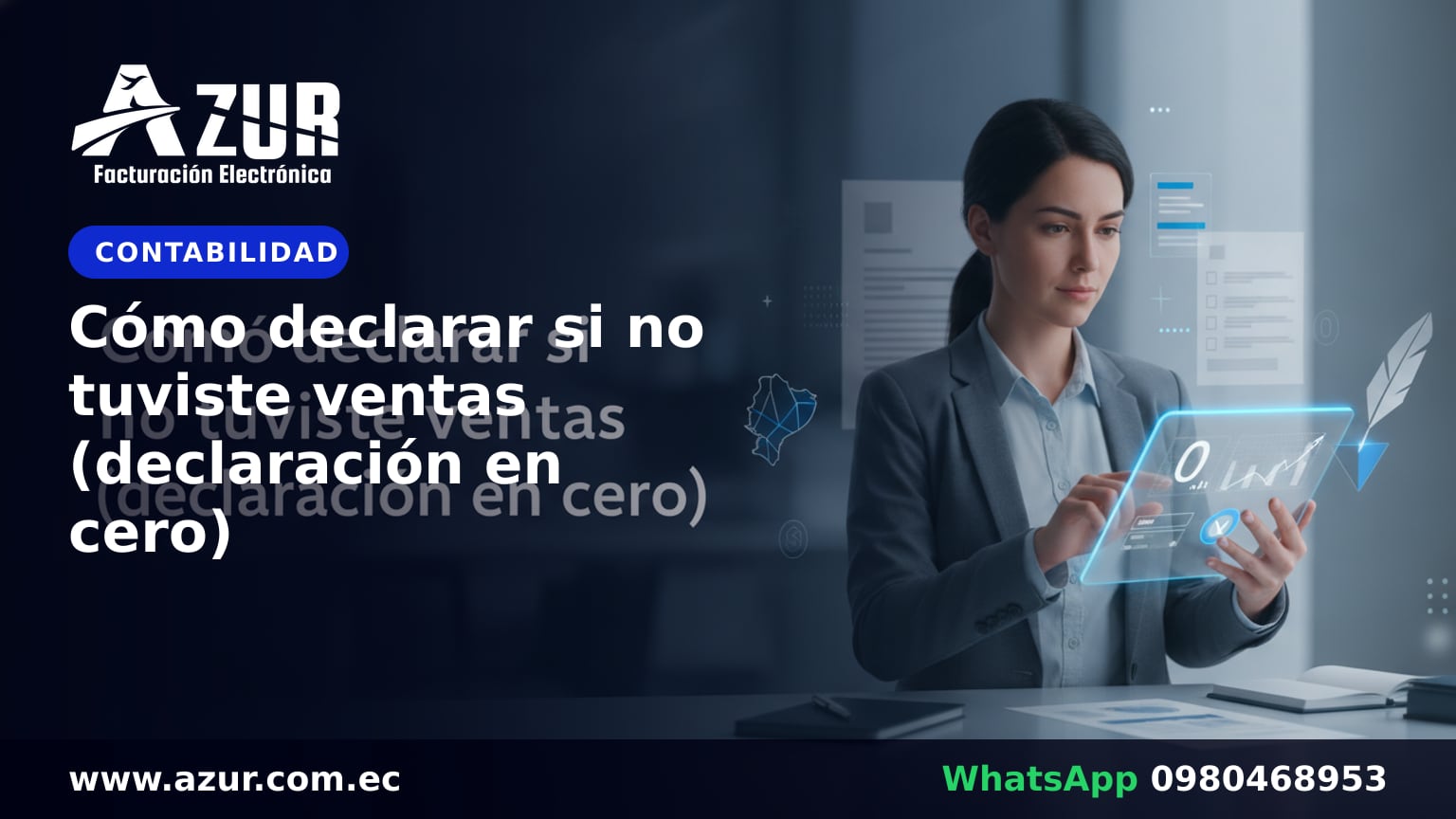 Cómo declarar si no tuviste ventas (declaración en cero)
