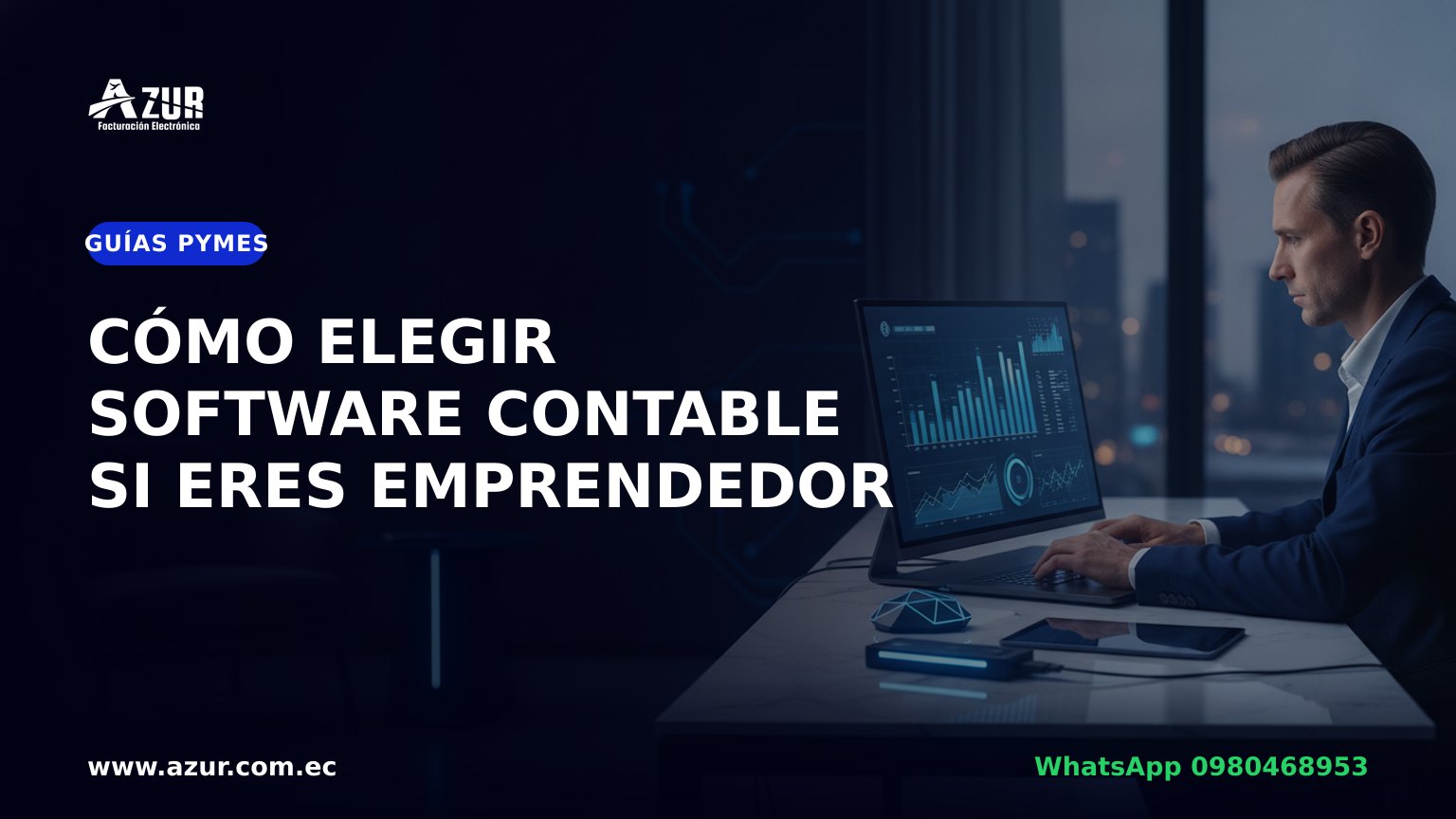 Cómo elegir software contable si eres emprendedor