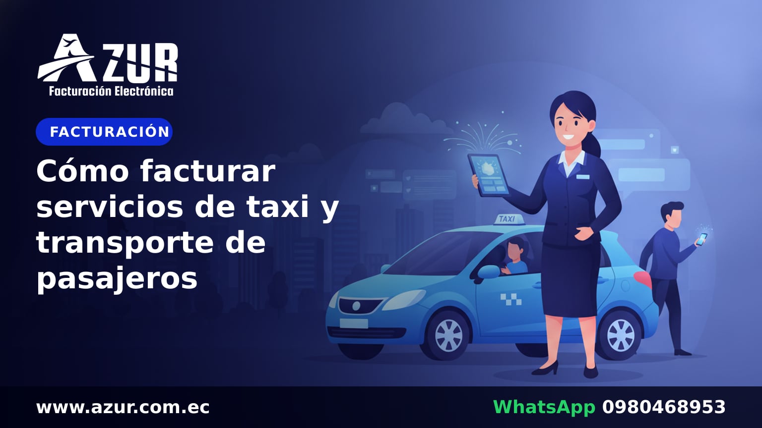 Cómo facturar servicios de taxi y transporte de pasajeros