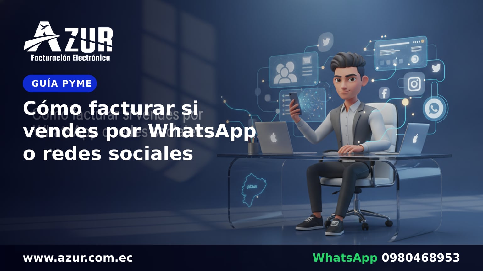Cómo facturar si vendes por WhatsApp o redes sociales