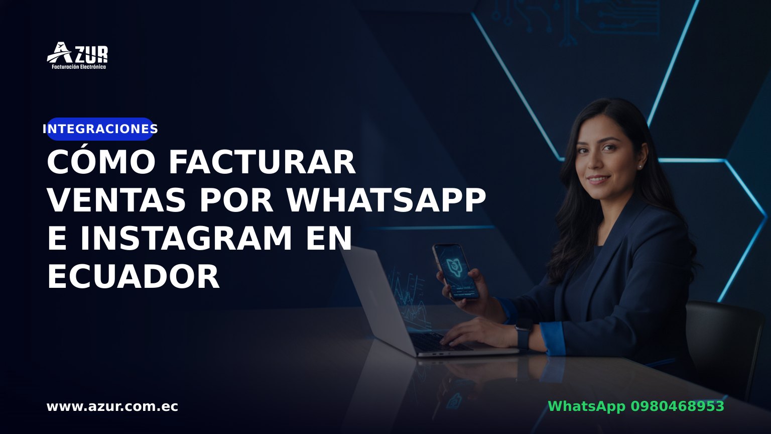 Cómo facturar ventas por WhatsApp e Instagram en Ecuador