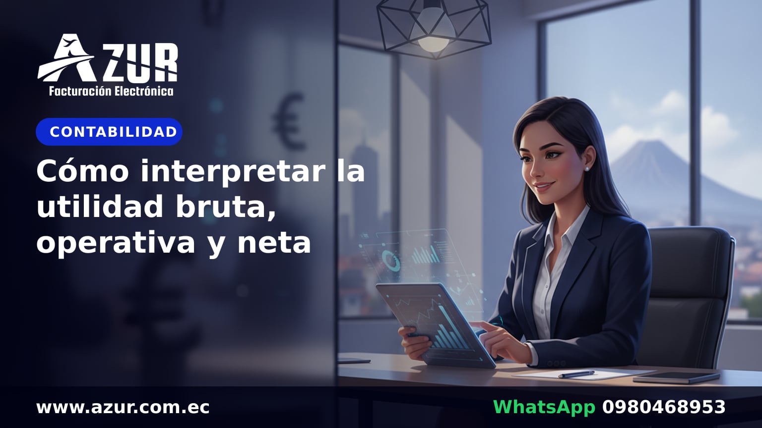 Cómo interpretar la utilidad bruta, operativa y neta
