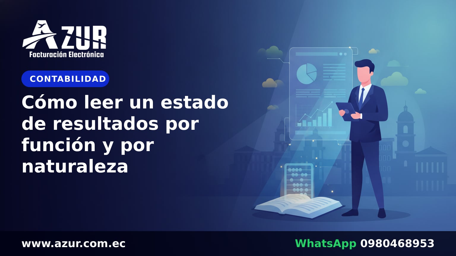 Cómo leer un estado de resultados por función y por naturaleza