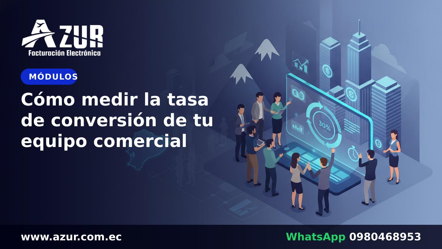 Cómo medir la tasa de conversión de tu equipo comercial