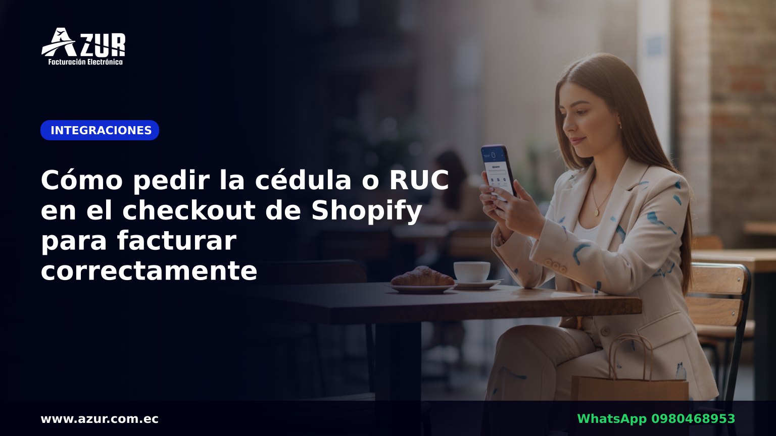Cómo pedir la cédula o RUC en el checkout de Shopify para facturar correctamente