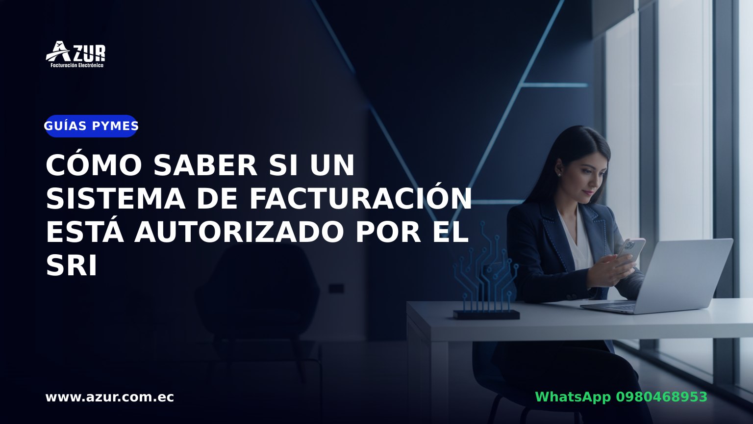 Cómo saber si un sistema de facturación está autorizado por el SRI