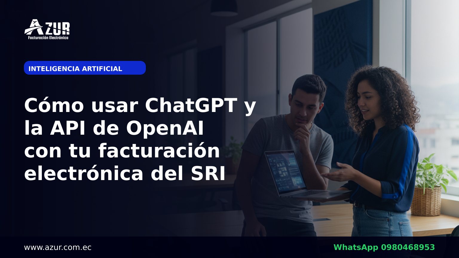Cómo usar ChatGPT y la API de OpenAI con tu facturación electrónica del SRI