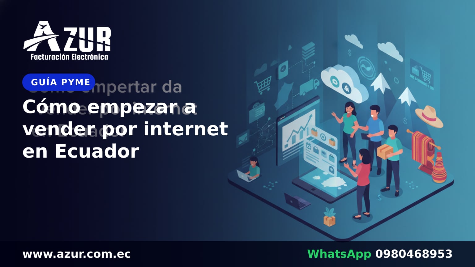 Cómo empezar a vender por internet en Ecuador