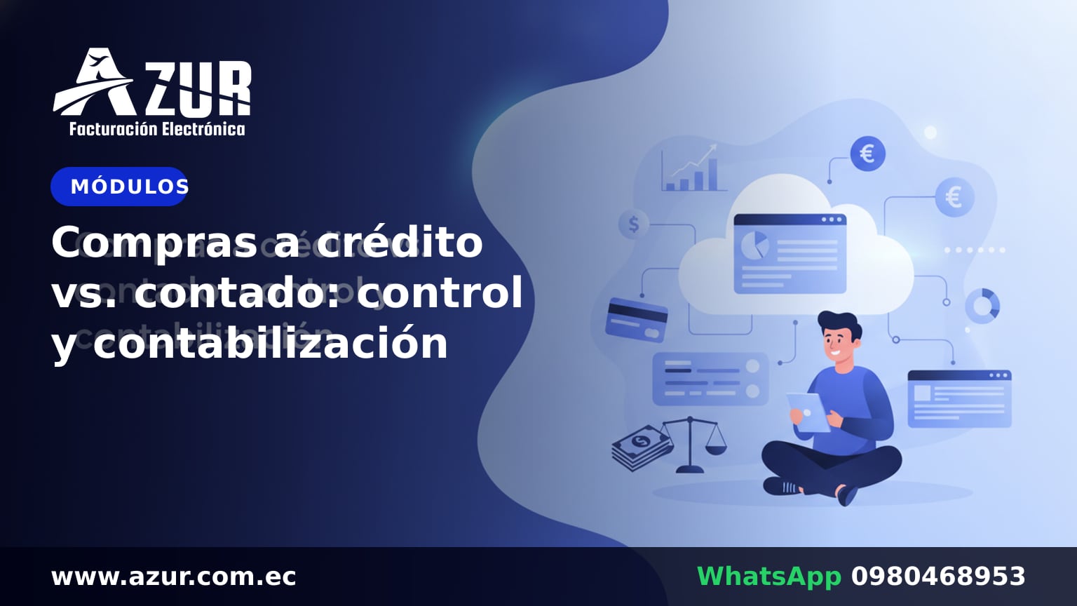 Compras a crédito vs. contado: control y contabilización
