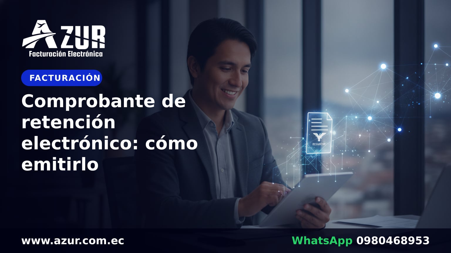 Comprobante de retención electrónico: cómo emitirlo