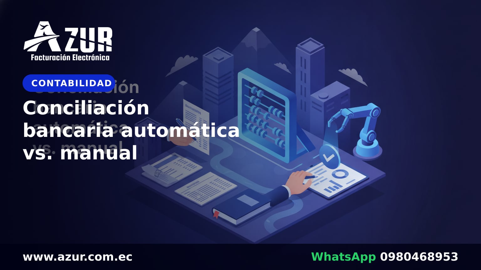 Conciliación bancaria automática vs. manual