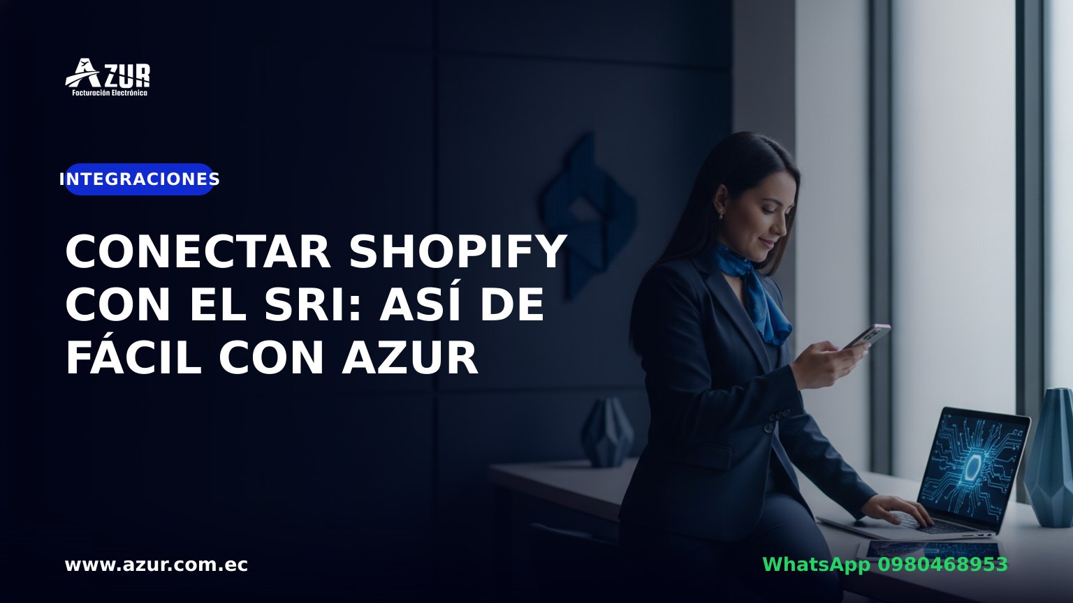 Conectar Shopify con el SRI: así de fácil con AZUR
