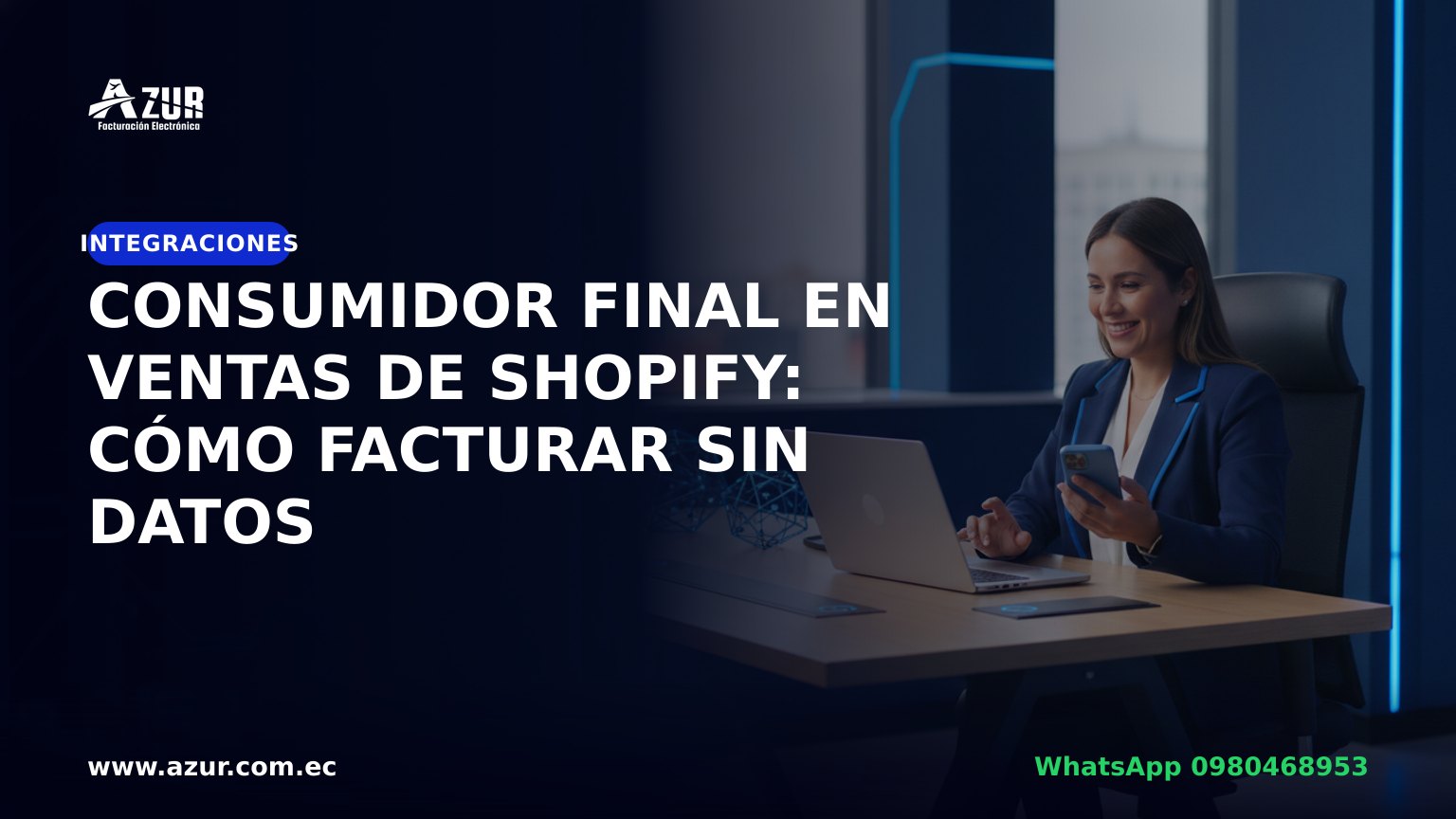 Consumidor final en ventas de Shopify: cómo facturar sin datos