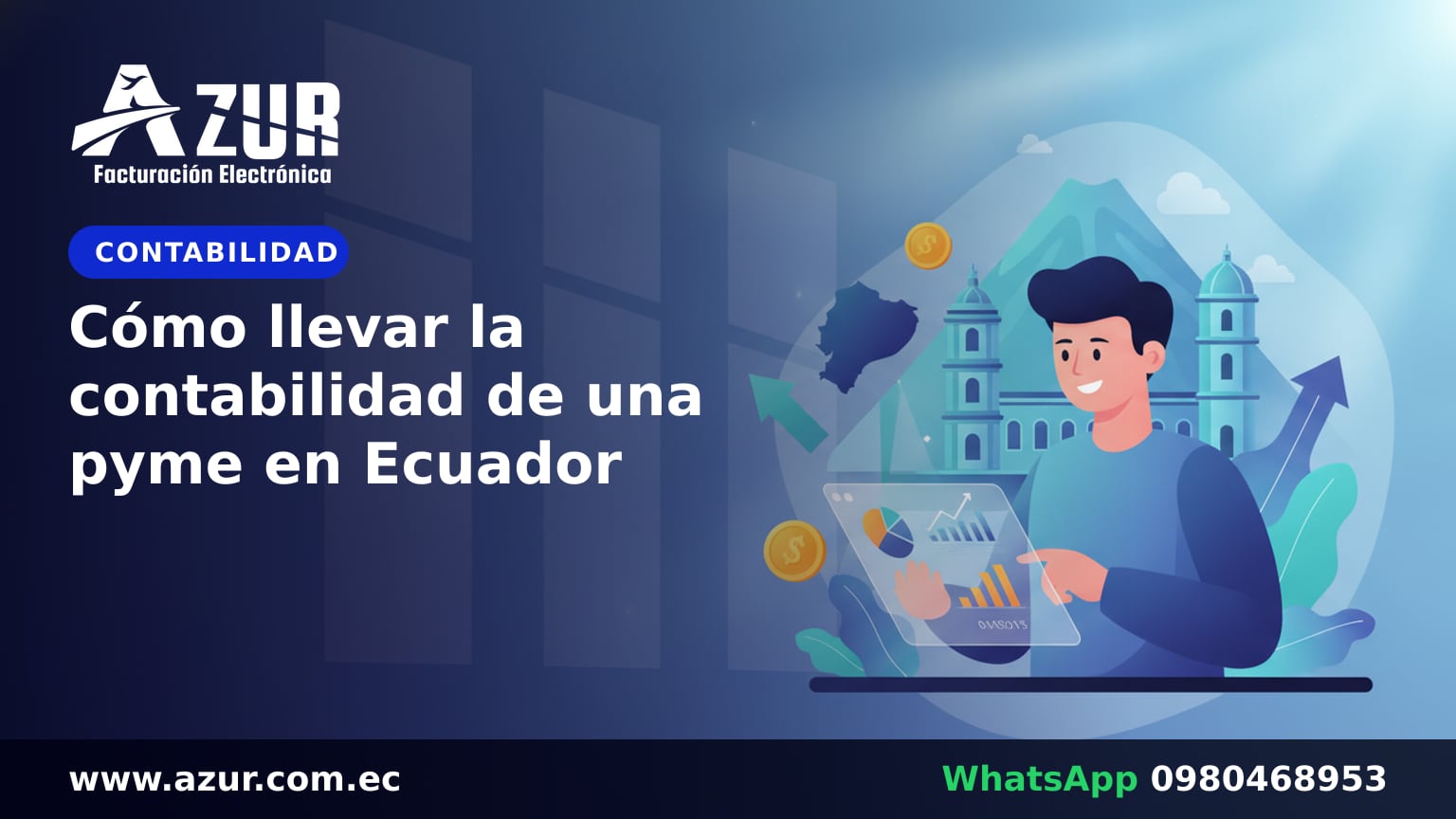 Cómo llevar la contabilidad de una pyme en Ecuador
