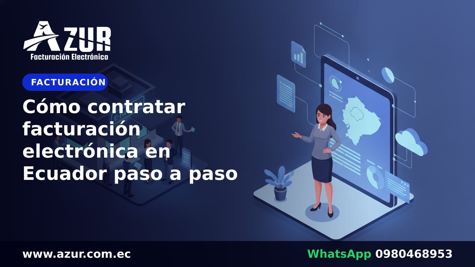Cómo contratar facturación electrónica en Ecuador paso a paso