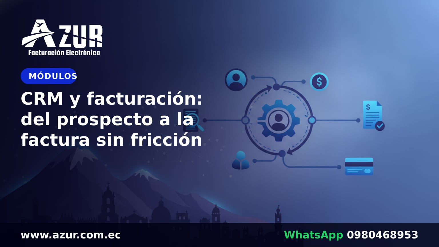 CRM y facturación: del prospecto a la factura sin fricción