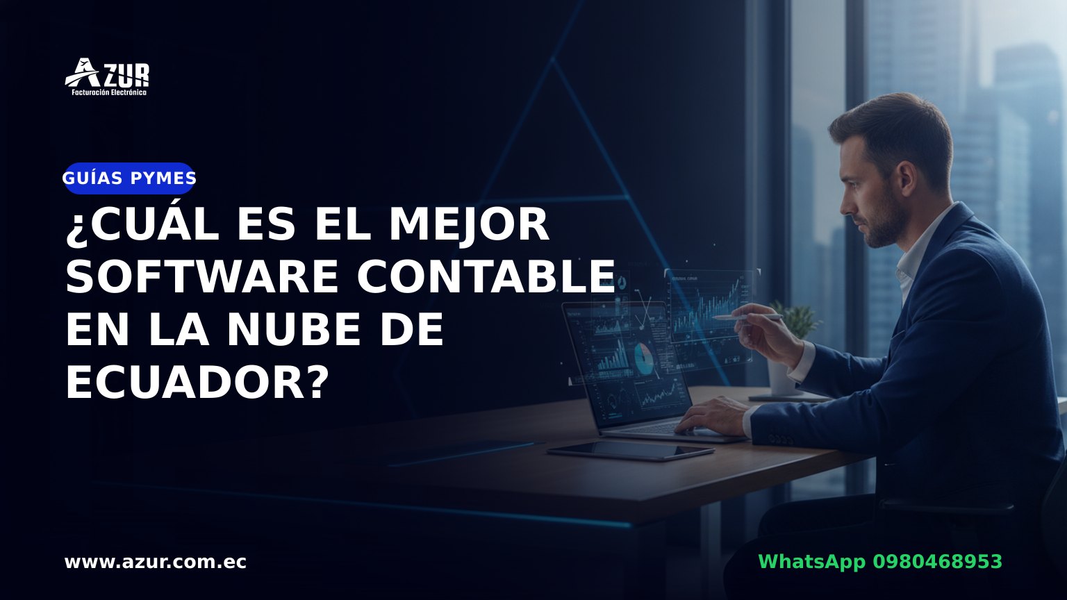 ¿Cuál es el mejor software contable en la nube de Ecuador?