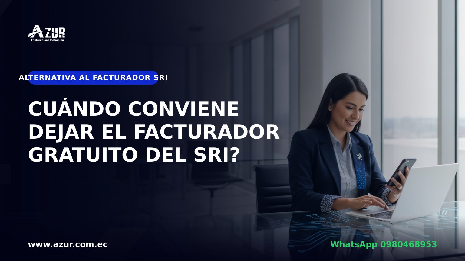 Cuándo conviene dejar el Facturador gratuito del SRI?