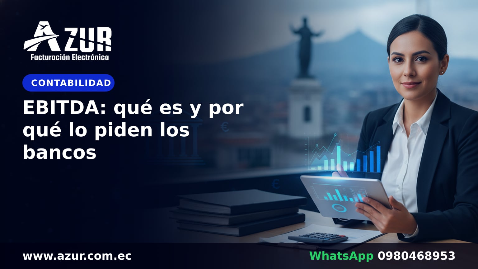 EBITDA: qué es y por qué lo piden los bancos