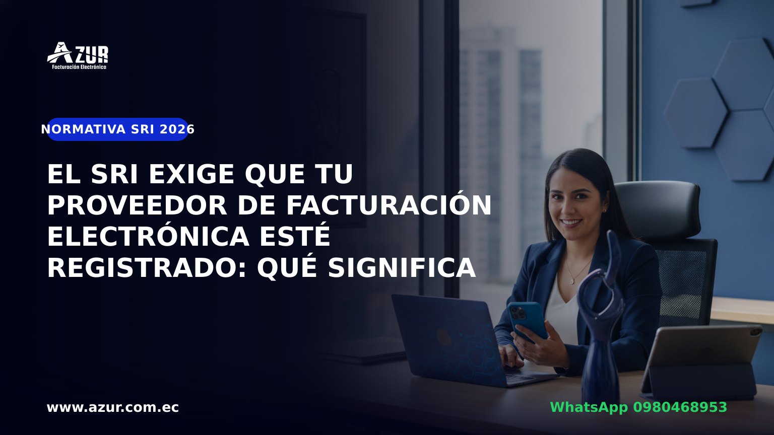El SRI exige que tu proveedor de facturación electrónica esté registrado: qué significa