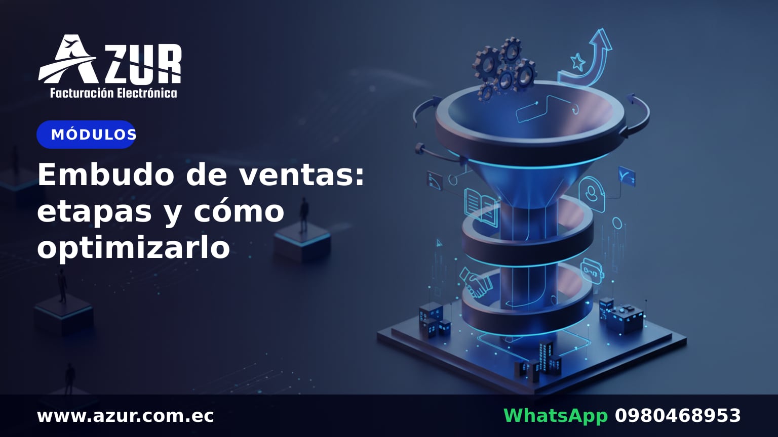Embudo de ventas: etapas y cómo optimizarlo