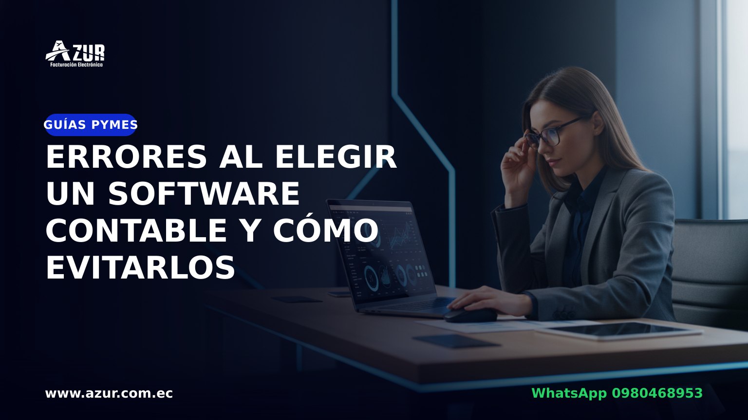 Errores al elegir un software contable y cómo evitarlos