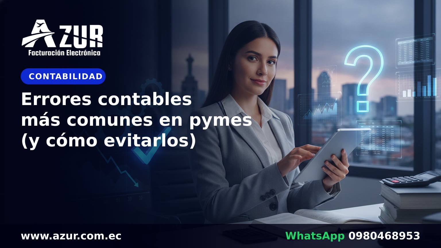 Errores contables más comunes en pymes (y cómo evitarlos)