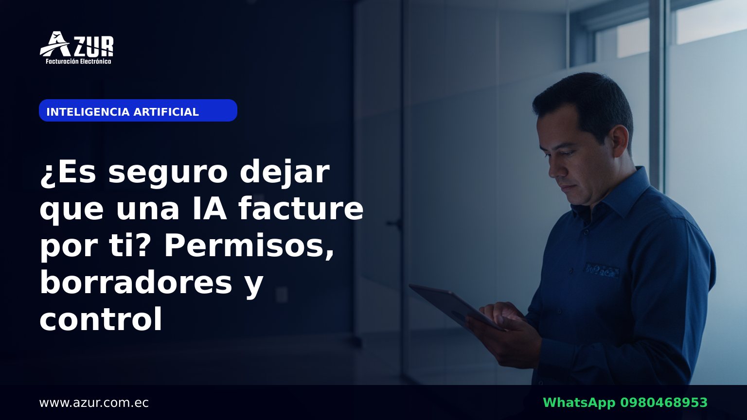 ¿Es seguro dejar que una IA facture por ti? Permisos, borradores y control