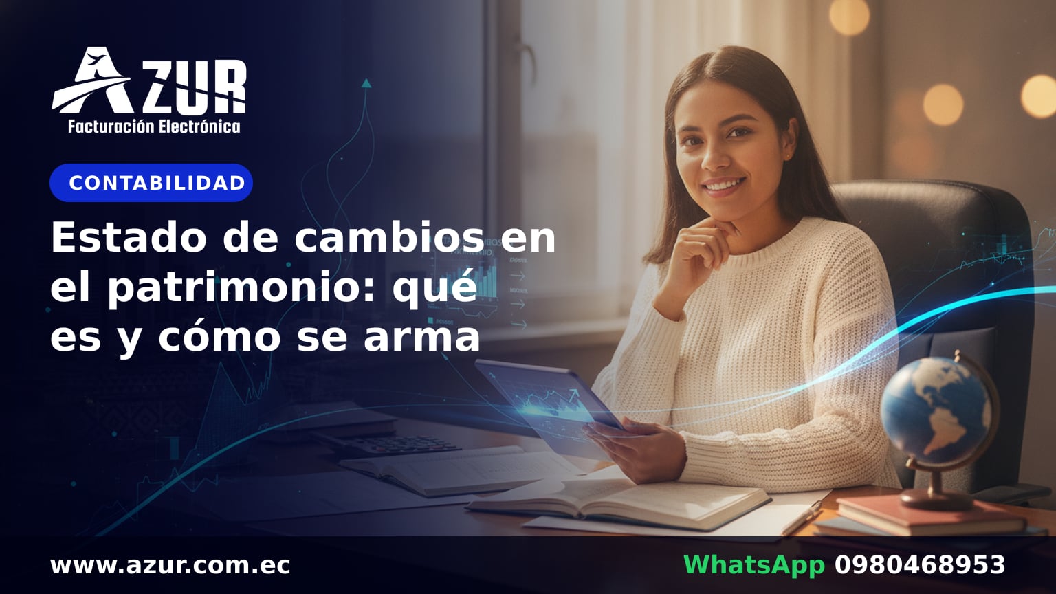 Estado de cambios en el patrimonio: qué es y cómo se arma