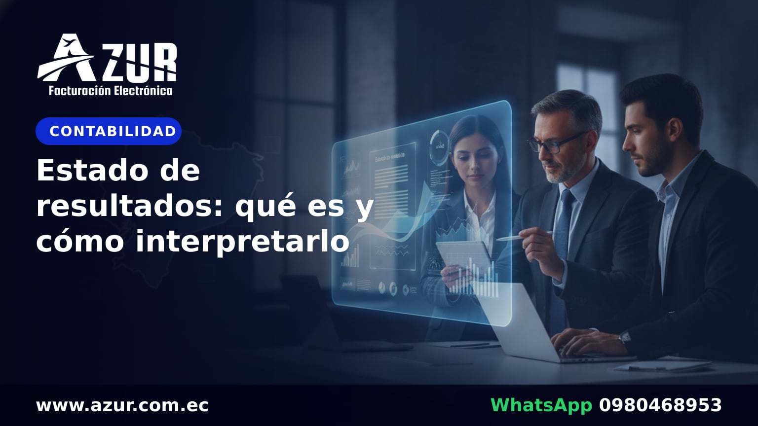Estado de resultados: qué es y cómo interpretarlo