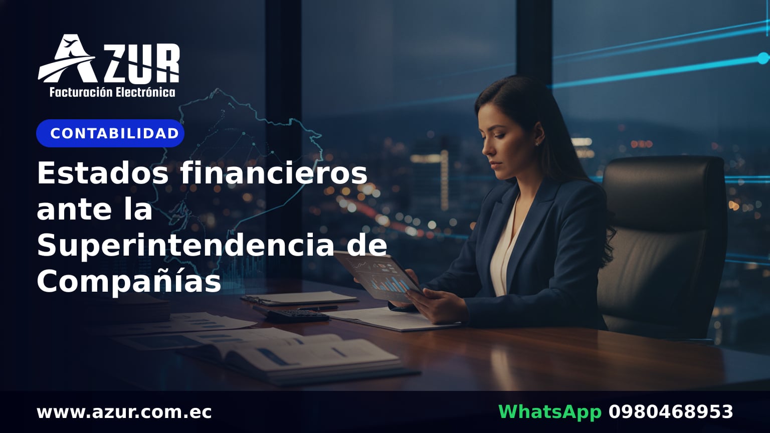 Estados financieros ante la Superintendencia de Compañías