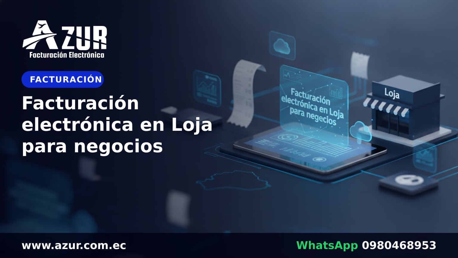 Facturación electrónica en Loja para negocios