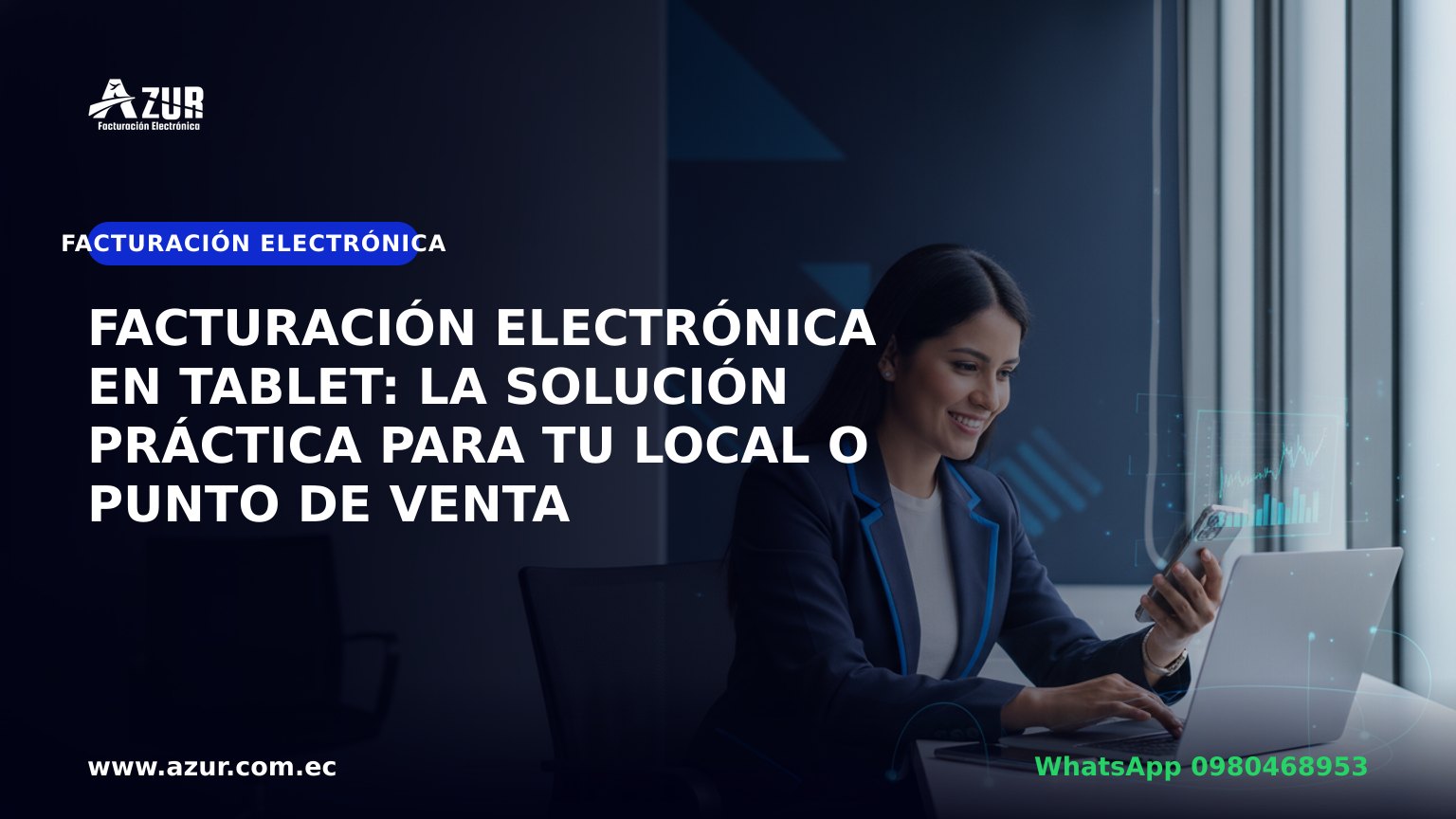Facturación electrónica en tablet: la solución práctica para tu local o punto de venta