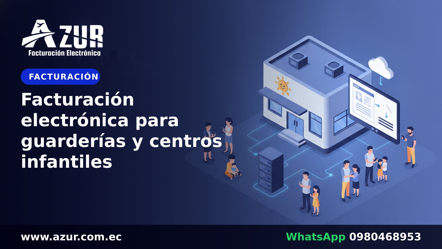 Facturación electrónica para guarderías y centros infantiles