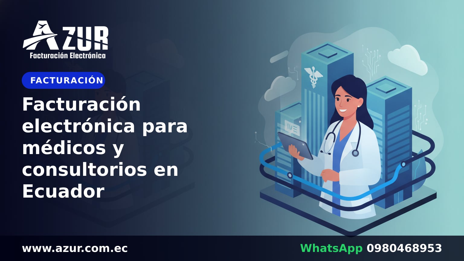 Facturación electrónica para médicos y consultorios en Ecuador