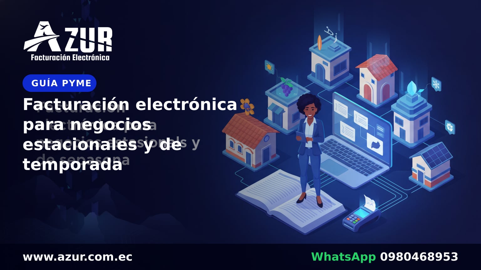Facturación electrónica para negocios estacionales y de temporada